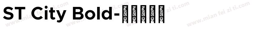 ST City Bold字体转换